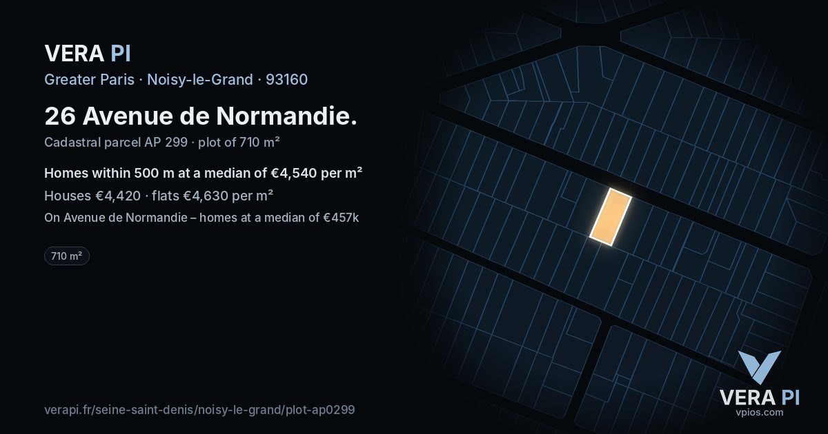 26 Avenue de Normandie, Noisy-le-Grand at night – the plot lit, the parcels around coloured by the prices near them