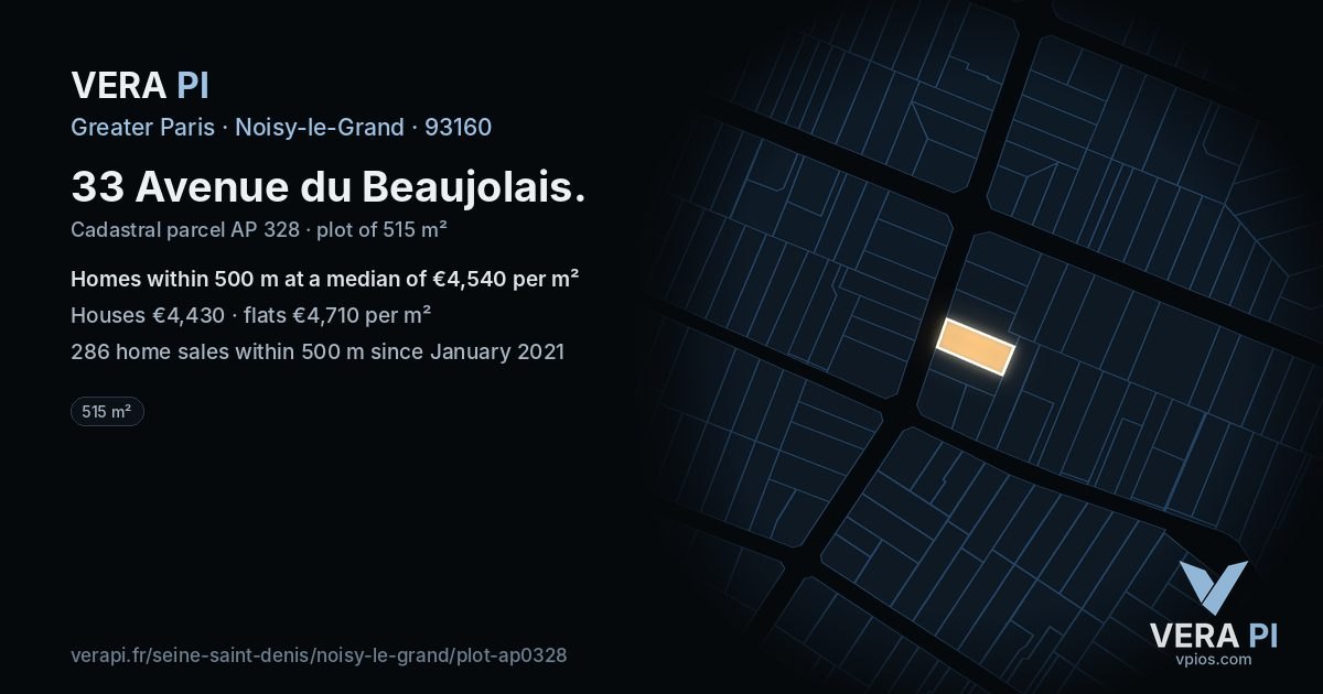33 Avenue du Beaujolais, Noisy-le-Grand at night – the plot lit, the parcels around coloured by the prices near them