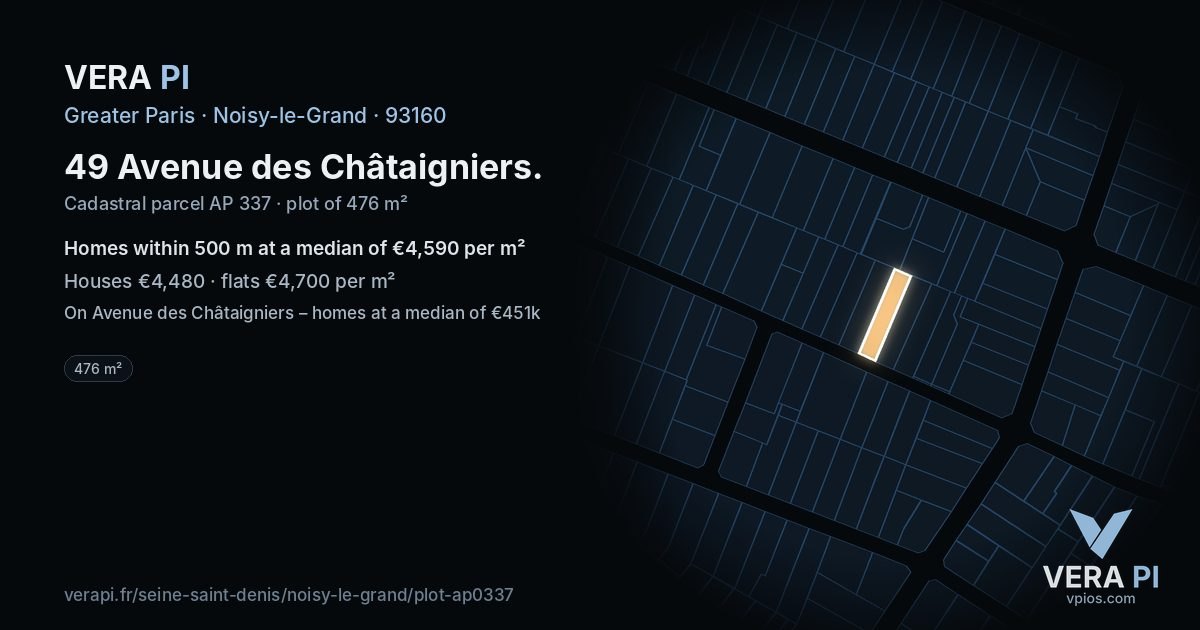 49 Avenue des Châtaigniers, Noisy-le-Grand at night – the plot lit, the parcels around coloured by the prices near them