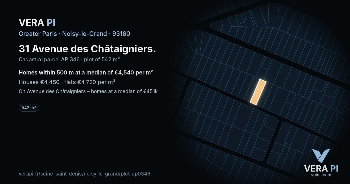 31 Avenue des Châtaigniers, Noisy-le-Grand at night – the plot lit, the parcels around coloured by the prices near them
