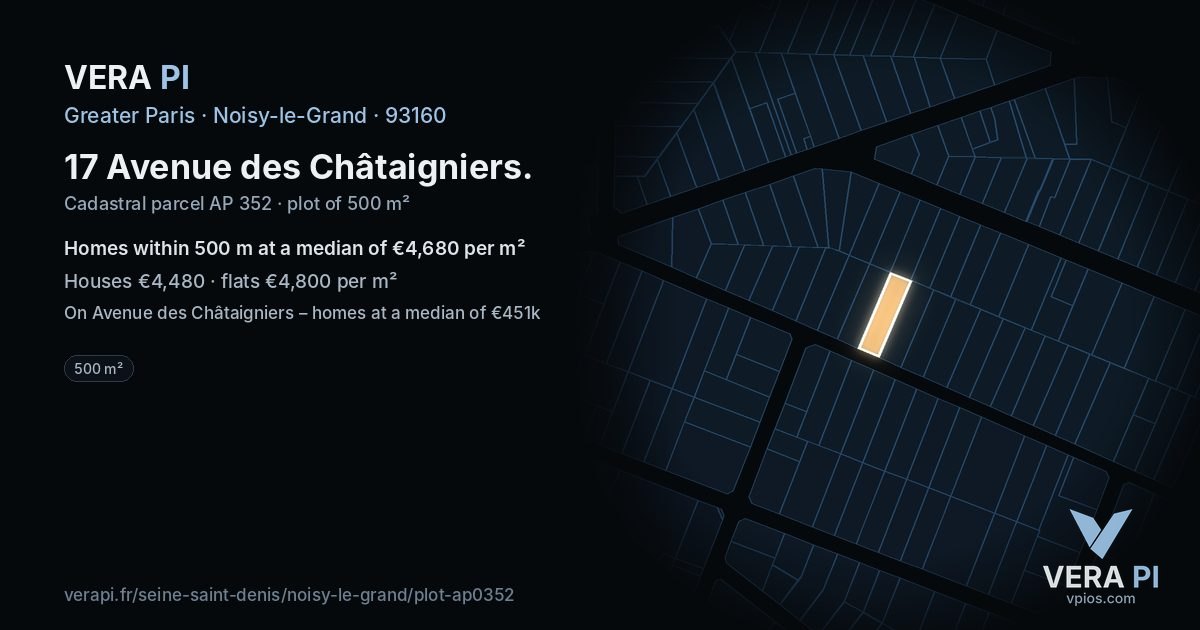 17 Avenue des Châtaigniers, Noisy-le-Grand at night – the plot lit, the parcels around coloured by the prices near them