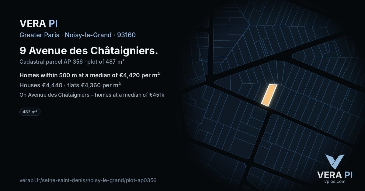 9 Avenue des Châtaigniers, Noisy-le-Grand at night – the plot lit, the parcels around coloured by the prices near them