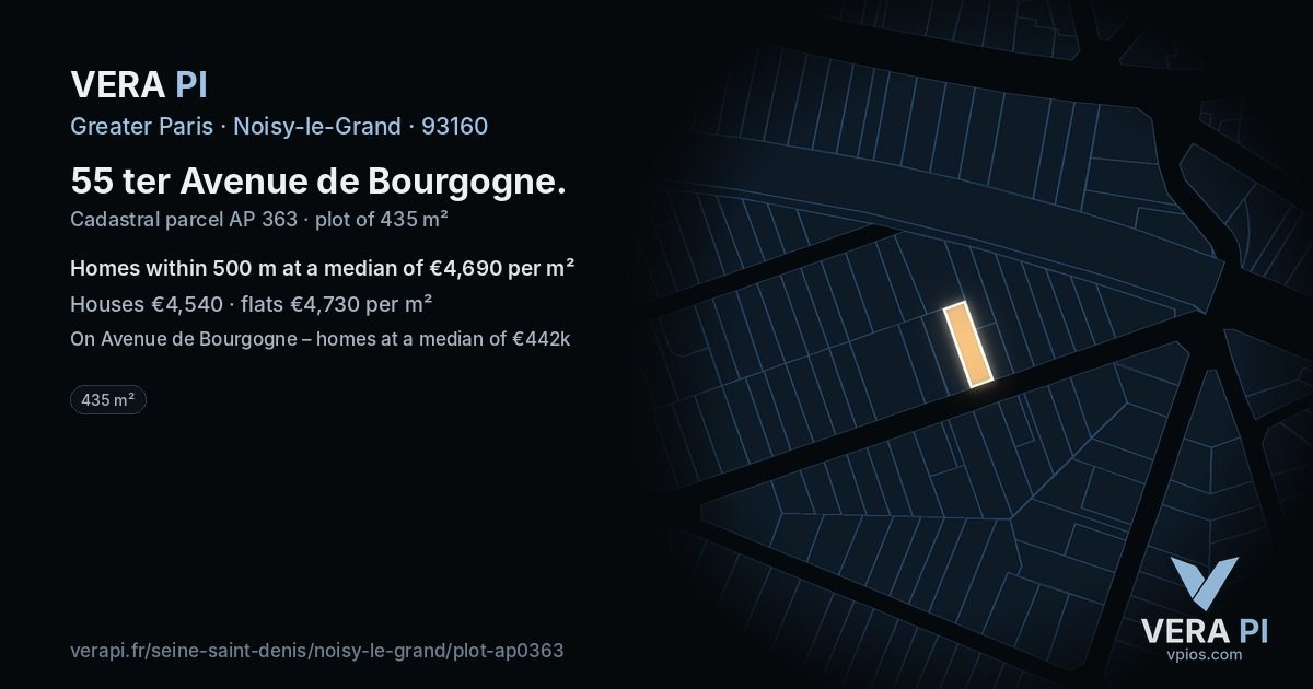 55 ter Avenue de Bourgogne, Noisy-le-Grand at night – the plot lit, the parcels around coloured by the prices near them