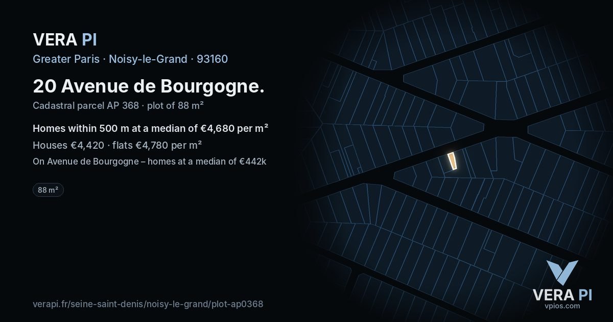 20 Avenue de Bourgogne, Noisy-le-Grand at night – the plot lit, the parcels around coloured by the prices near them