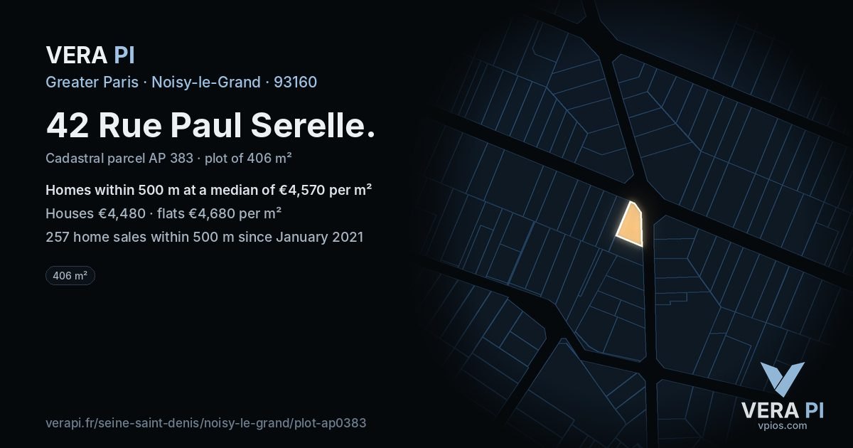 42 Rue Paul Serelle, Noisy-le-Grand at night – the plot lit, the parcels around coloured by the prices near them