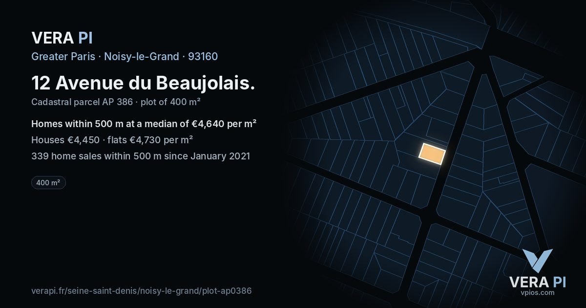 12 Avenue du Beaujolais, Noisy-le-Grand at night – the plot lit, the parcels around coloured by the prices near them