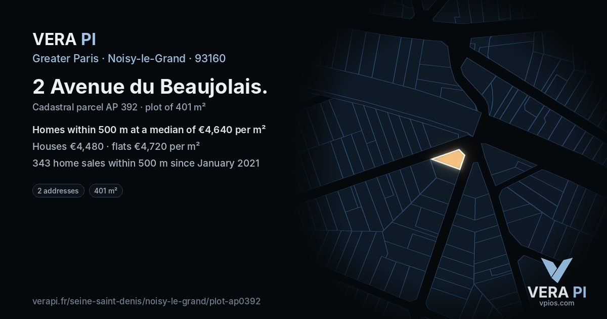 2 Avenue du Beaujolais, Noisy-le-Grand at night – the plot lit, the parcels around coloured by the prices near them