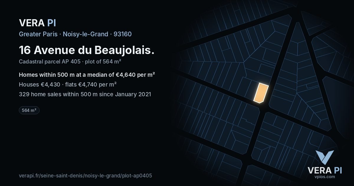16 Avenue du Beaujolais, Noisy-le-Grand at night – the plot lit, the parcels around coloured by the prices near them