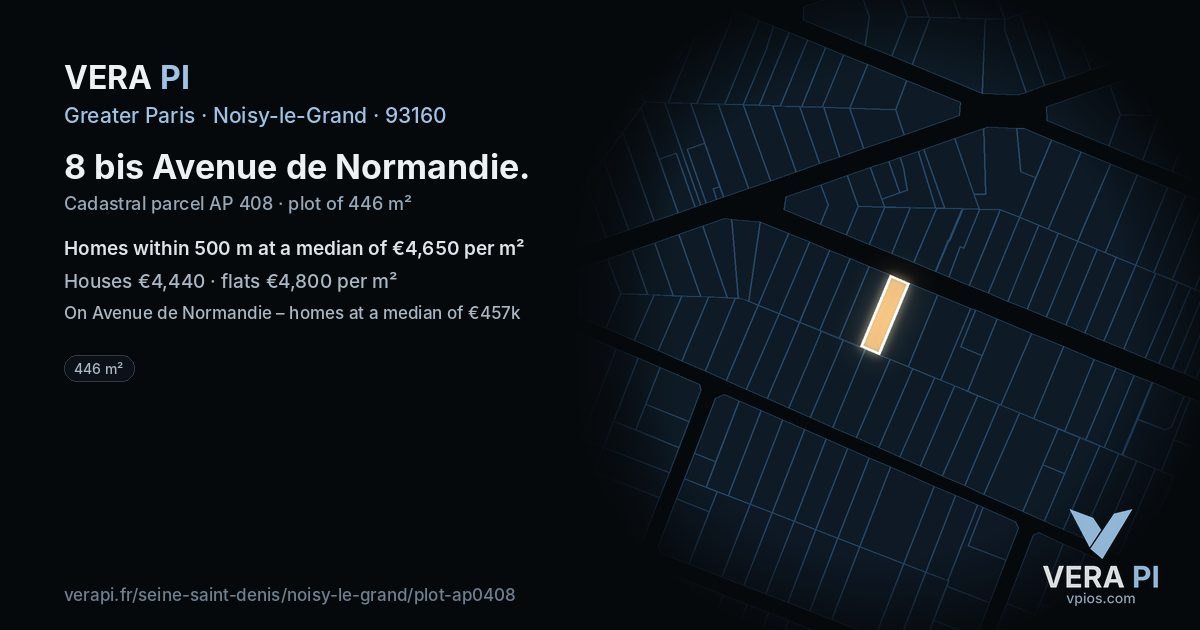 8 bis Avenue de Normandie, Noisy-le-Grand at night – the plot lit, the parcels around coloured by the prices near them