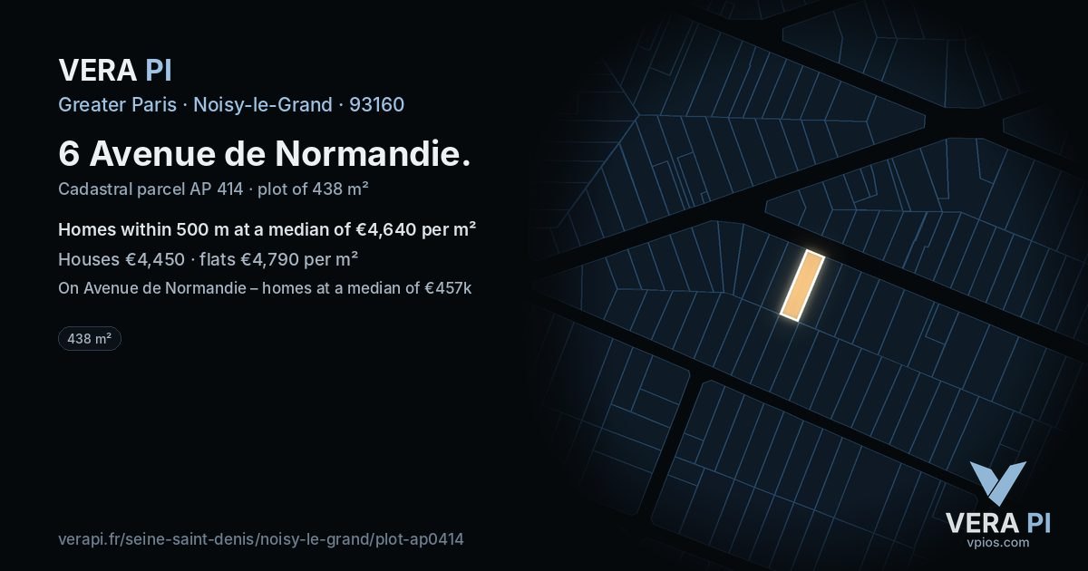 6 Avenue de Normandie, Noisy-le-Grand at night – the plot lit, the parcels around coloured by the prices near them