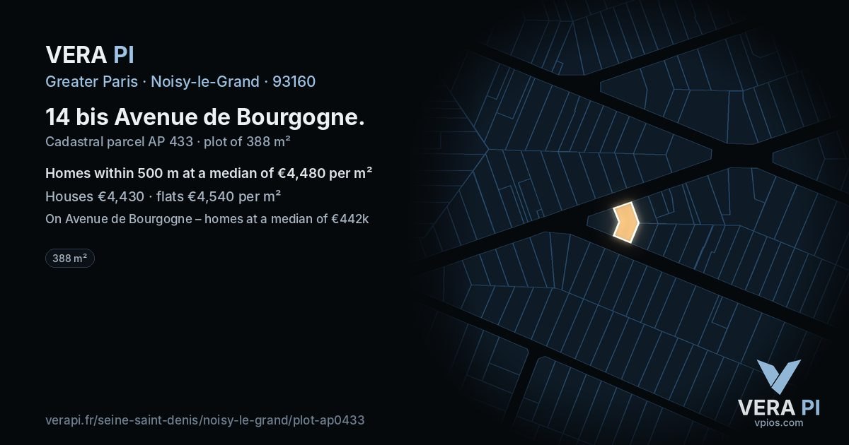 14 bis Avenue de Bourgogne, Noisy-le-Grand at night – the plot lit, the parcels around coloured by the prices near them