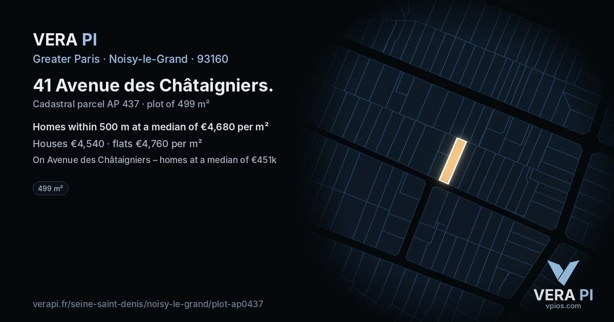 41 Avenue des Châtaigniers, Noisy-le-Grand at night – the plot lit, the parcels around coloured by the prices near them