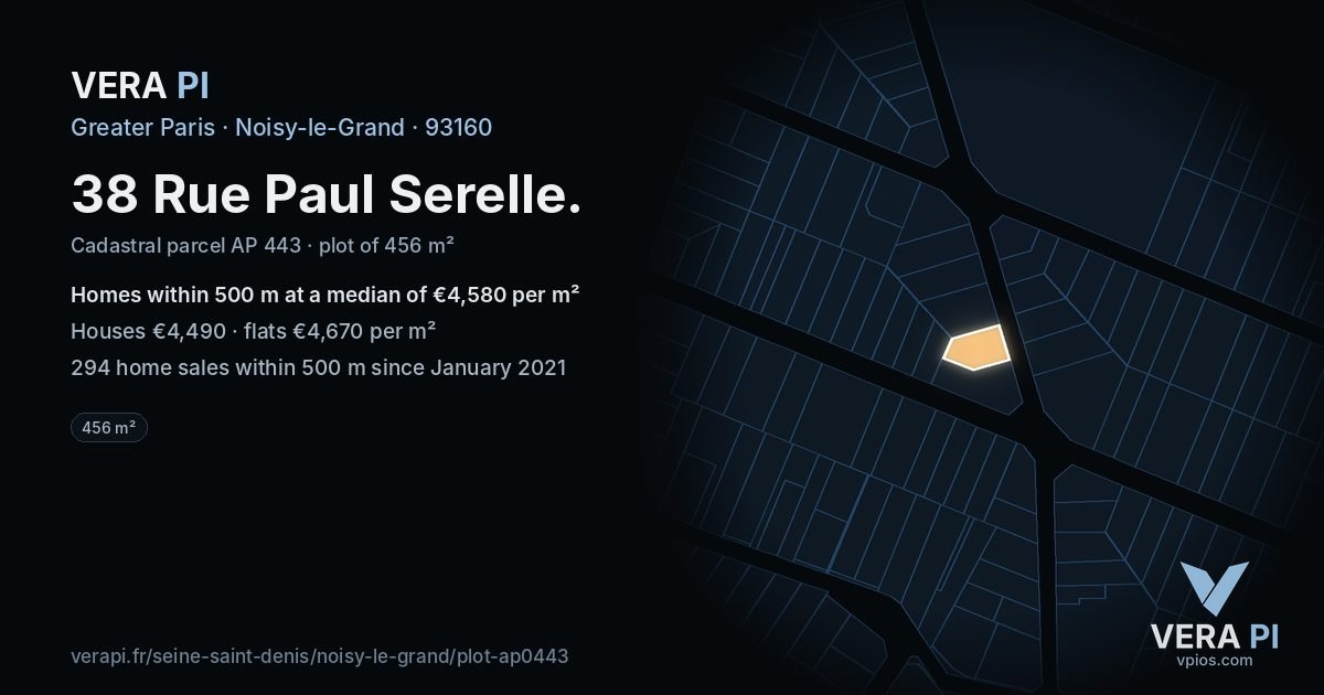 38 Rue Paul Serelle, Noisy-le-Grand at night – the plot lit, the parcels around coloured by the prices near them