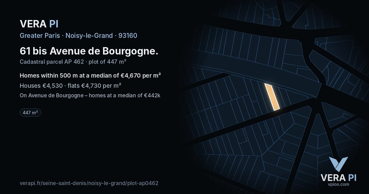61 bis Avenue de Bourgogne, Noisy-le-Grand at night – the plot lit, the parcels around coloured by the prices near them