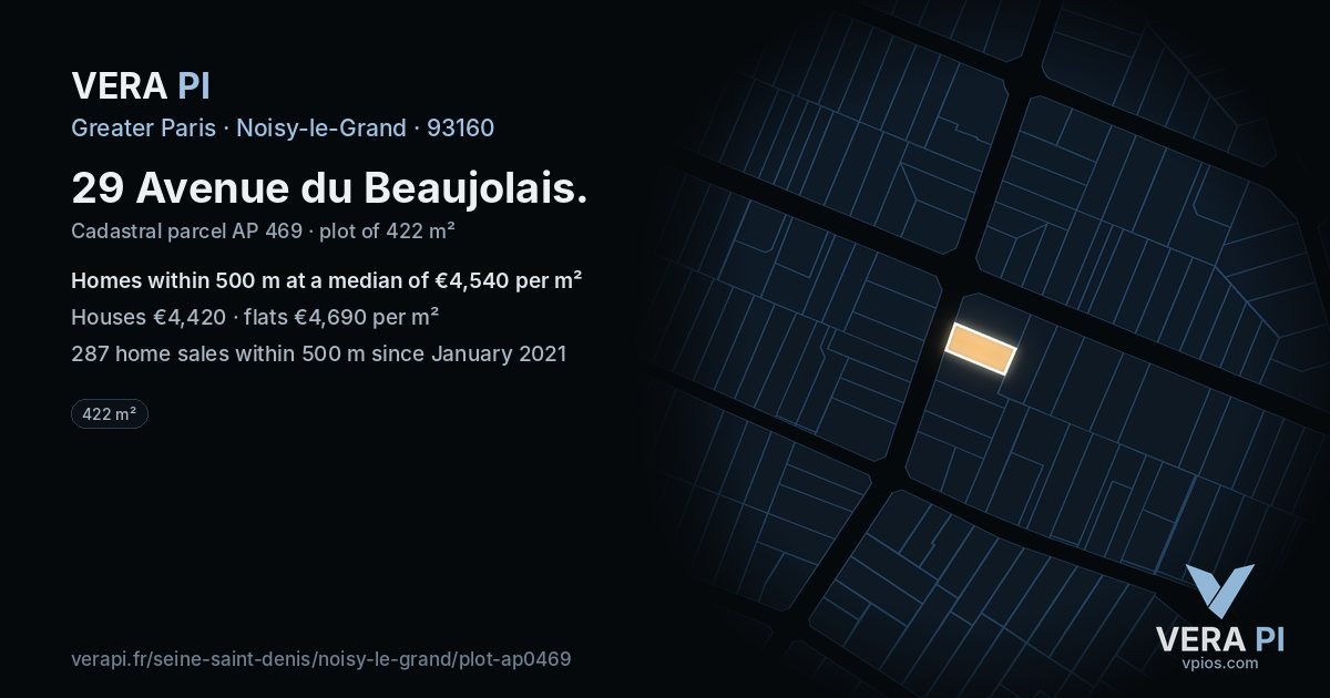 29 Avenue du Beaujolais, Noisy-le-Grand at night – the plot lit, the parcels around coloured by the prices near them