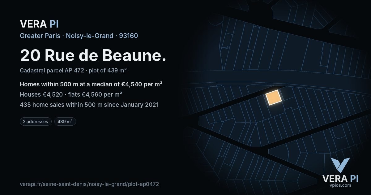 20 Rue de Beaune, Noisy-le-Grand at night – the plot lit, the parcels around coloured by the prices near them