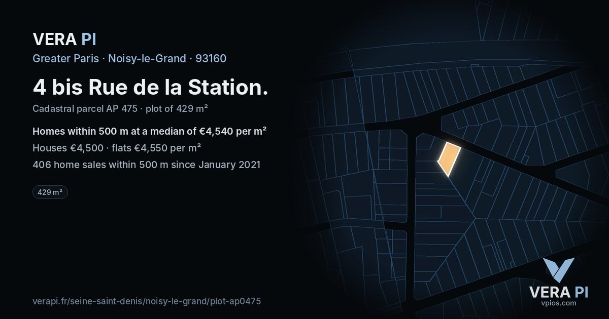 4 bis Rue de la Station, Noisy-le-Grand at night – the plot lit, the parcels around coloured by the prices near them