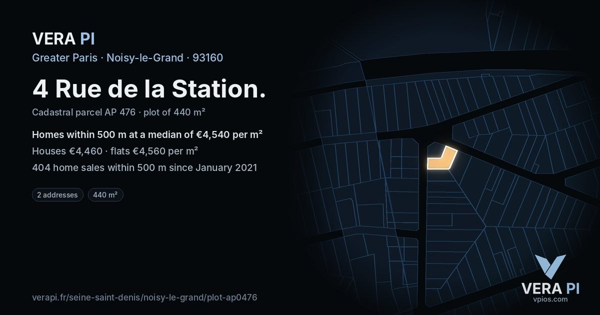 4 Rue de la Station, Noisy-le-Grand at night – the plot lit, the parcels around coloured by the prices near them
