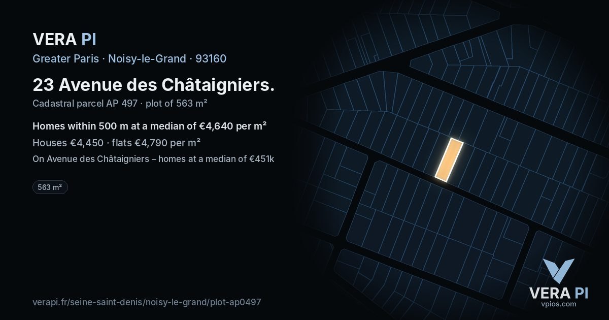 23 Avenue des Châtaigniers, Noisy-le-Grand at night – the plot lit, the parcels around coloured by the prices near them