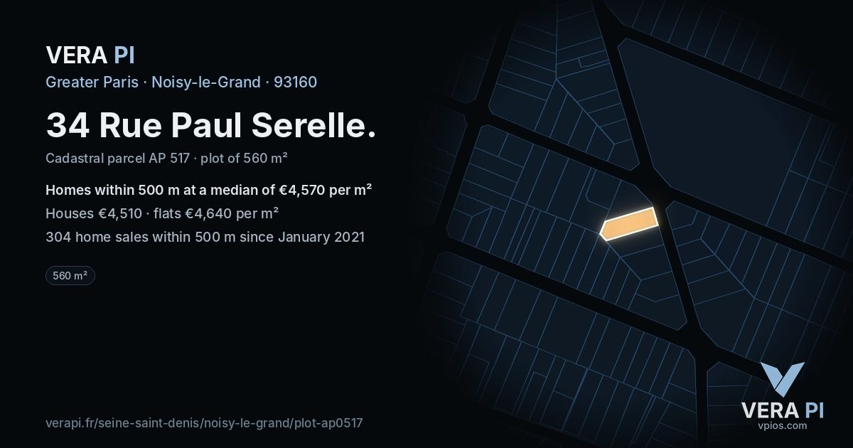 34 Rue Paul Serelle, Noisy-le-Grand at night – the plot lit, the parcels around coloured by the prices near them