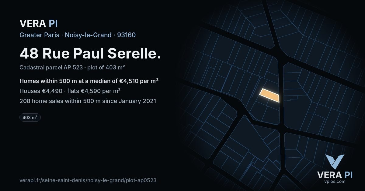 48 Rue Paul Serelle, Noisy-le-Grand at night – the plot lit, the parcels around coloured by the prices near them