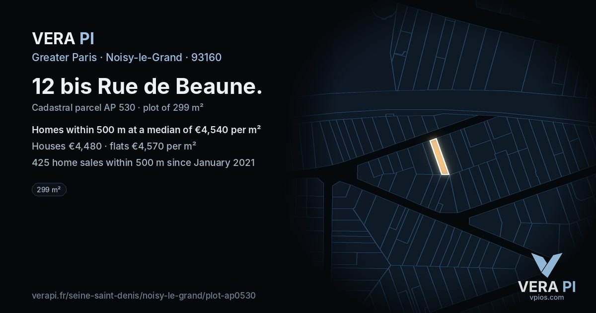 12 bis Rue de Beaune, Noisy-le-Grand at night – the plot lit, the parcels around coloured by the prices near them