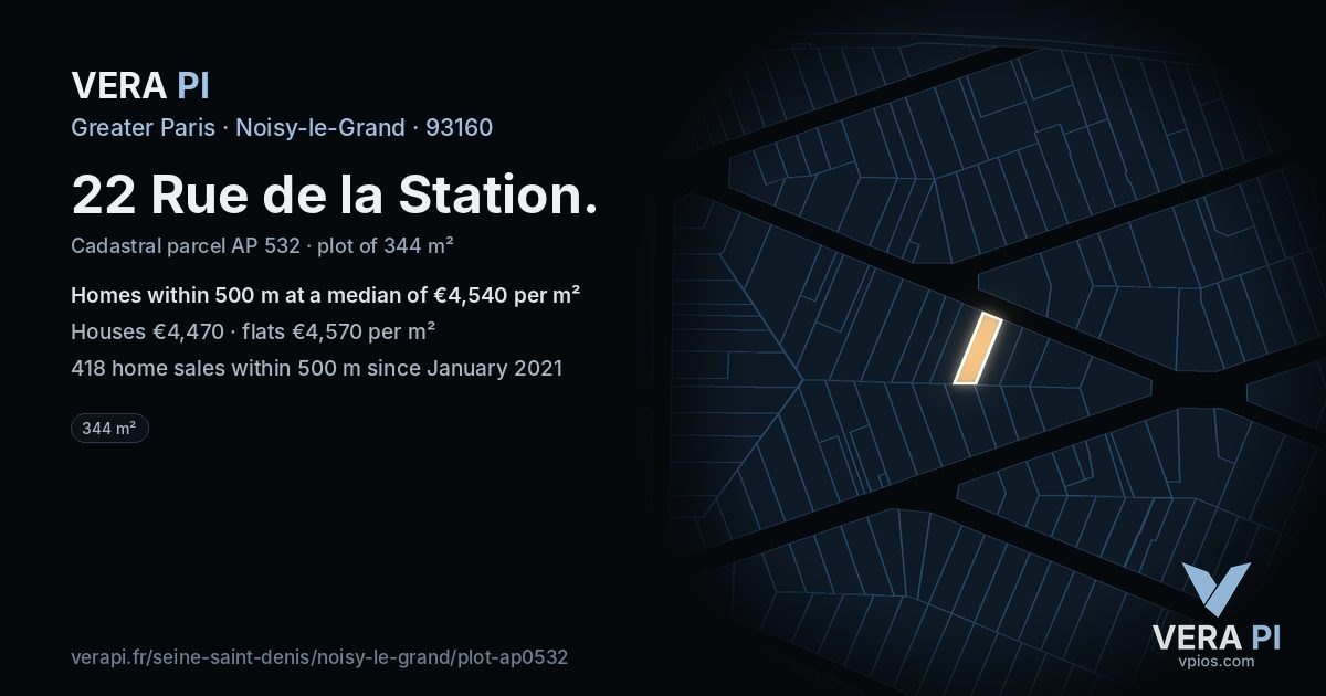 22 Rue de la Station, Noisy-le-Grand at night – the plot lit, the parcels around coloured by the prices near them