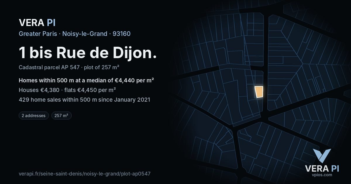 1 bis Rue de Dijon, Noisy-le-Grand at night – the plot lit, the parcels around coloured by the prices near them