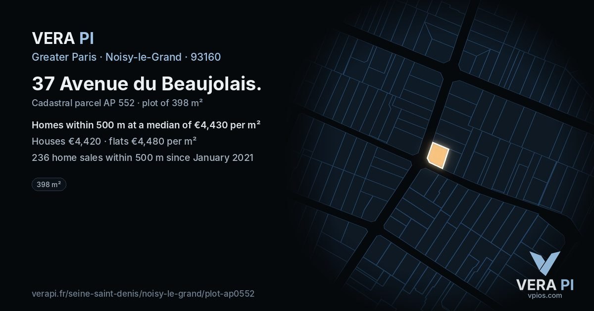 37 Avenue du Beaujolais, Noisy-le-Grand at night – the plot lit, the parcels around coloured by the prices near them