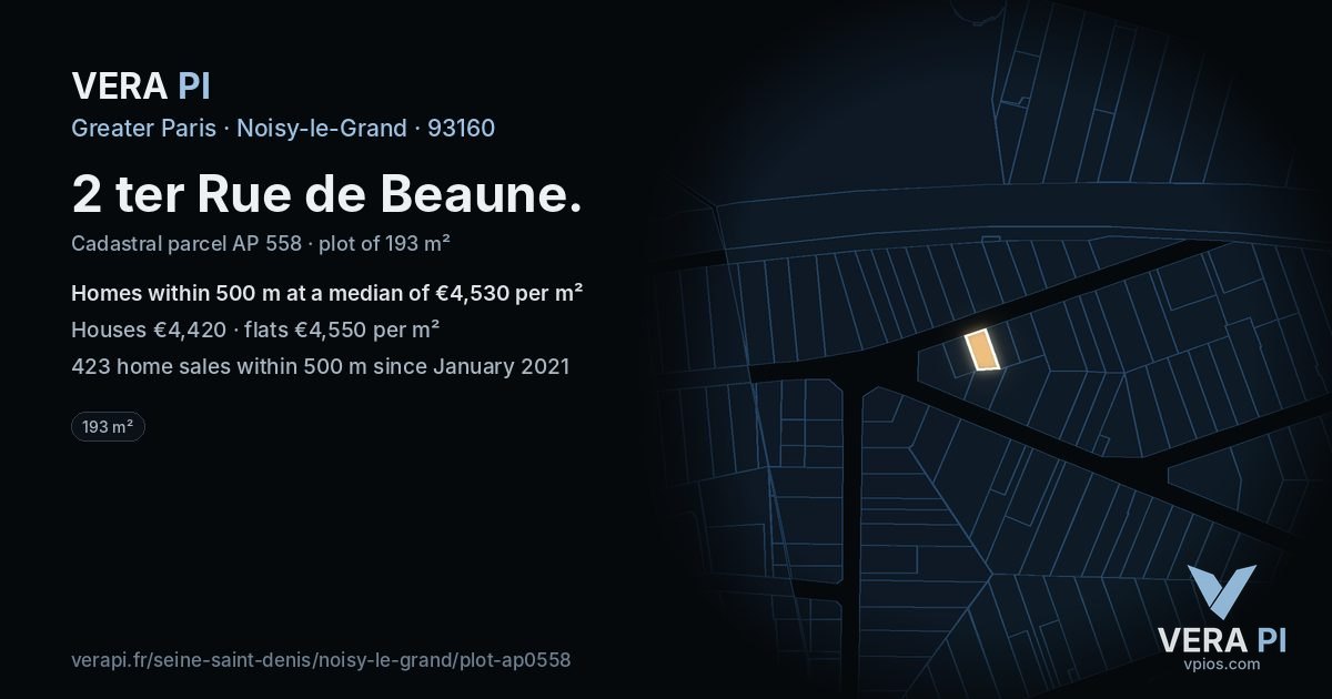 2 ter Rue de Beaune, Noisy-le-Grand at night – the plot lit, the parcels around coloured by the prices near them