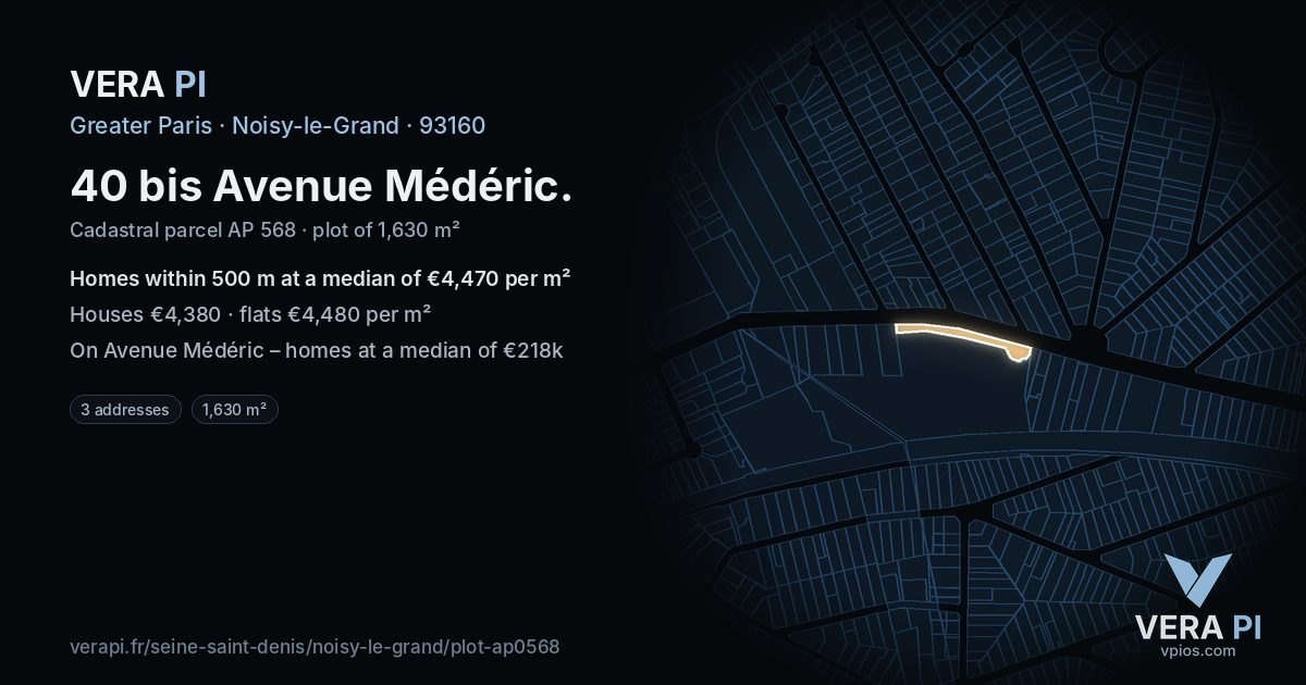 40 bis Avenue Médéric, Noisy-le-Grand at night – the plot lit, the parcels around coloured by the prices near them