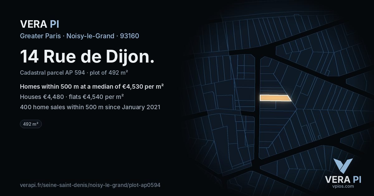 14 Rue de Dijon, Noisy-le-Grand at night – the plot lit, the parcels around coloured by the prices near them