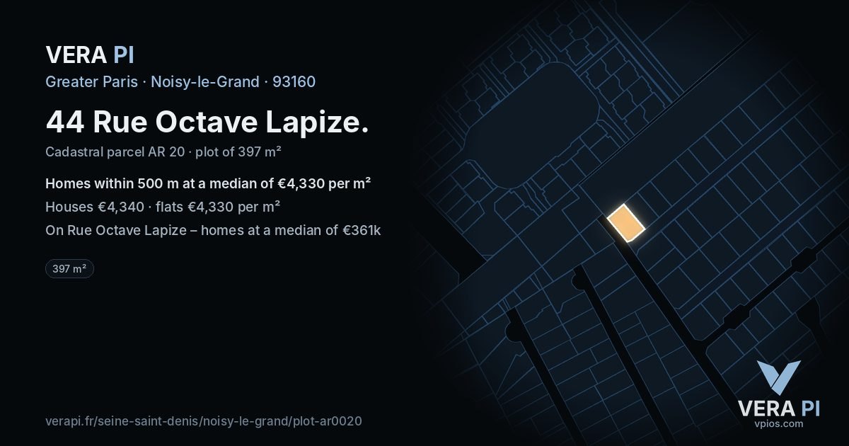 44 Rue Octave Lapize, Noisy-le-Grand at night – the plot lit, the parcels around coloured by the prices near them