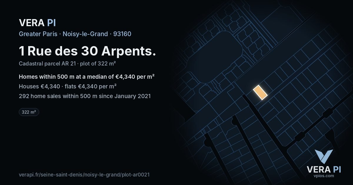 1 Rue des 30 Arpents, Noisy-le-Grand at night – the plot lit, the parcels around coloured by the prices near them