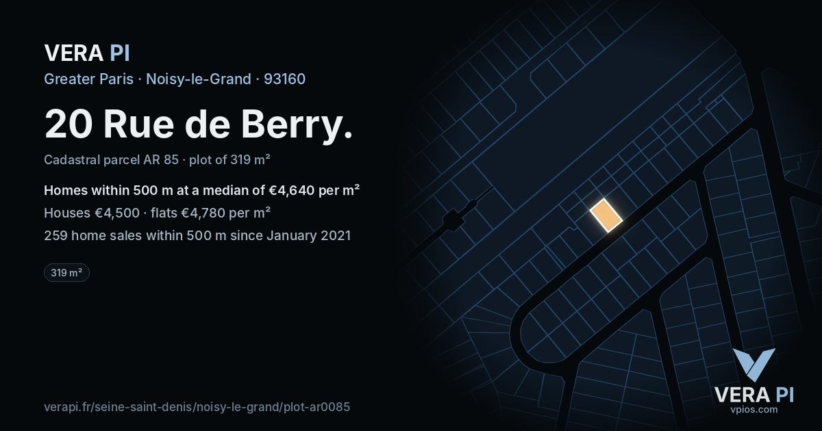 20 Rue de Berry, Noisy-le-Grand at night – the plot lit, the parcels around coloured by the prices near them