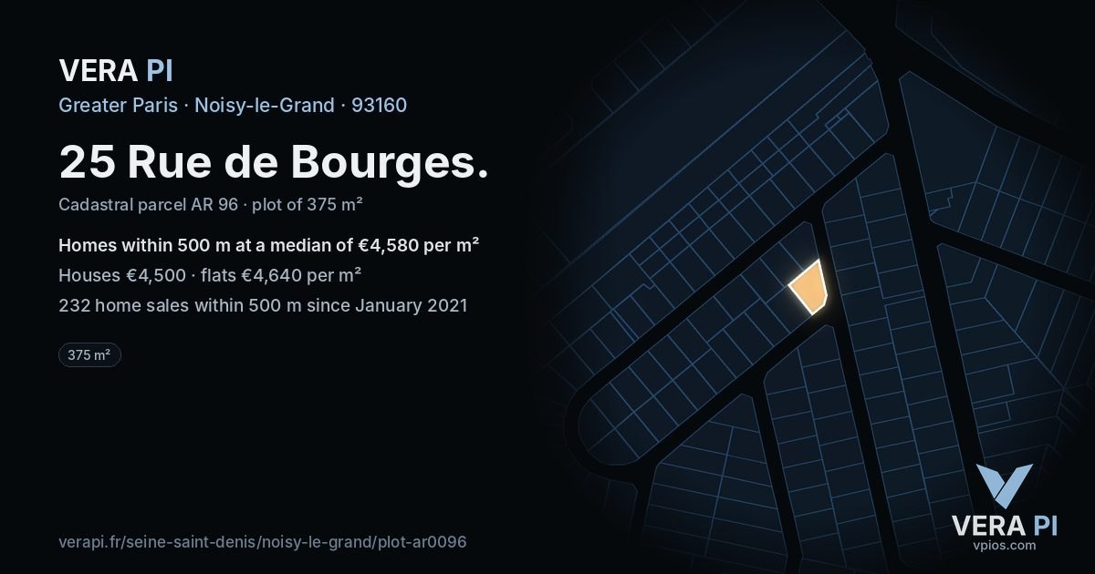 25 Rue de Bourges, Noisy-le-Grand at night – the plot lit, the parcels around coloured by the prices near them