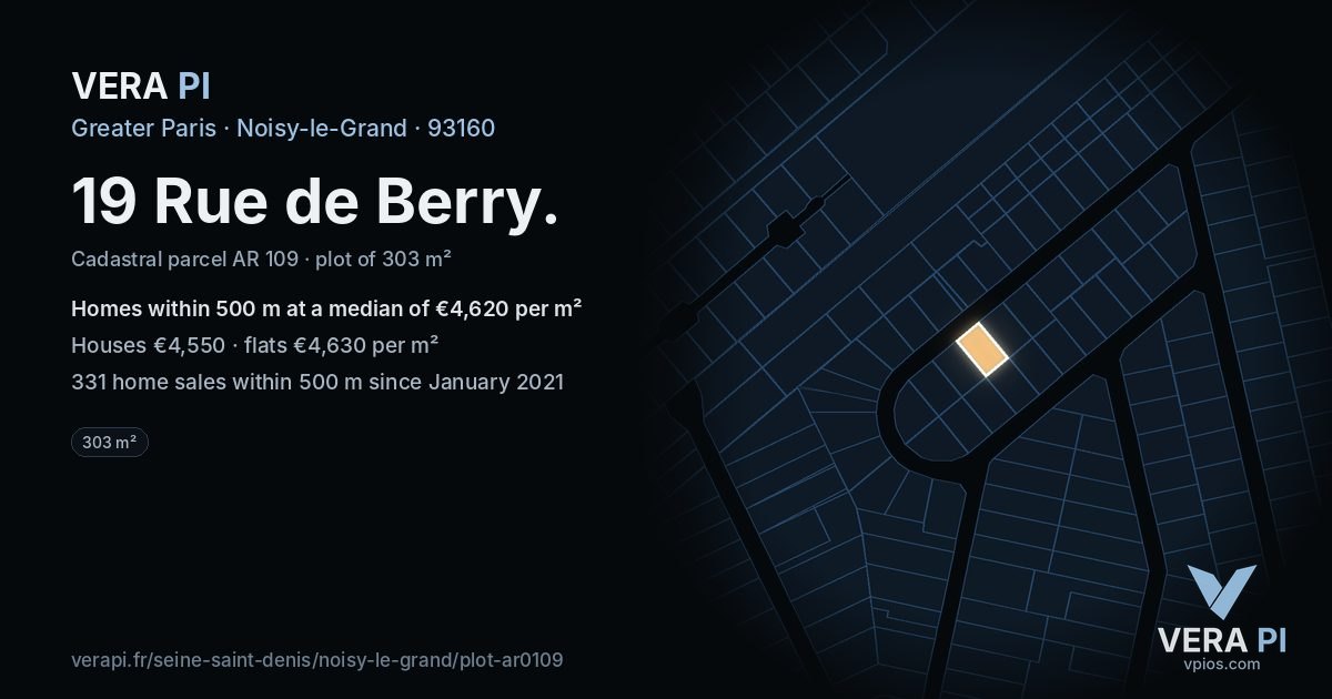 19 Rue de Berry, Noisy-le-Grand at night – the plot lit, the parcels around coloured by the prices near them