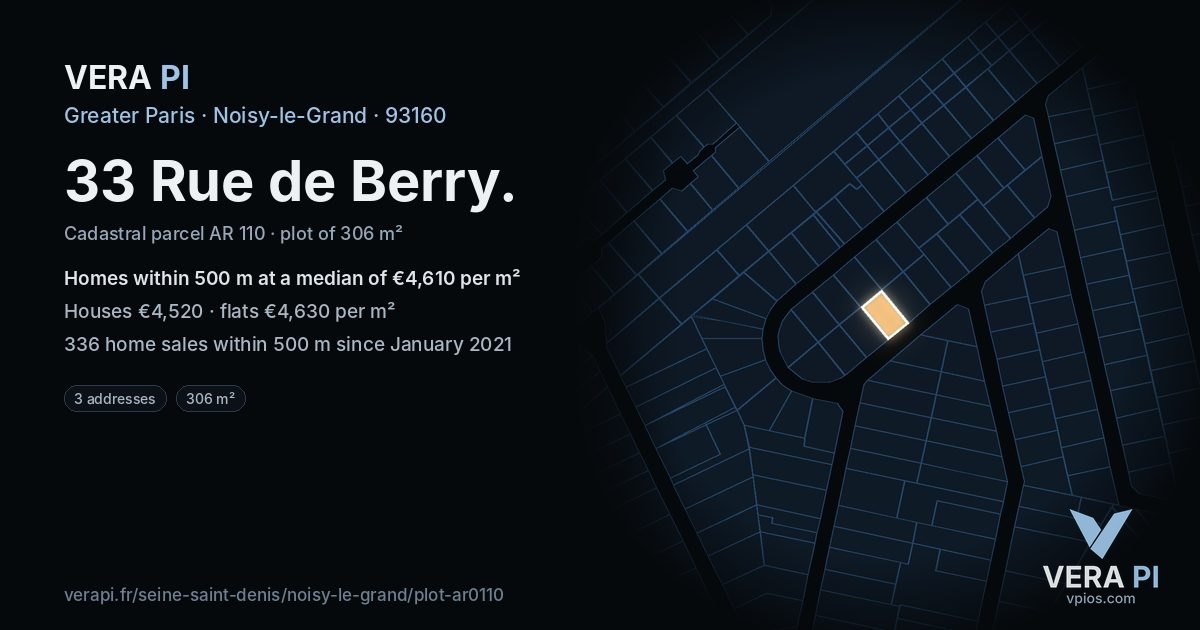 33 Rue de Berry, Noisy-le-Grand at night – the plot lit, the parcels around coloured by the prices near them