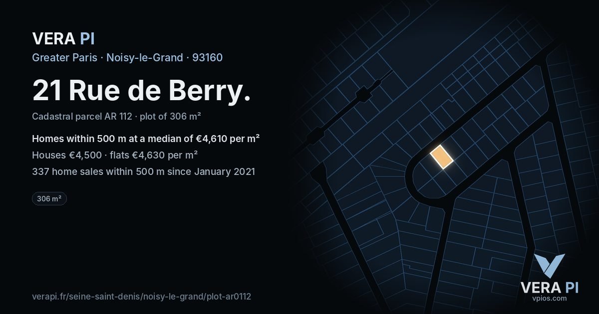 21 Rue de Berry, Noisy-le-Grand at night – the plot lit, the parcels around coloured by the prices near them