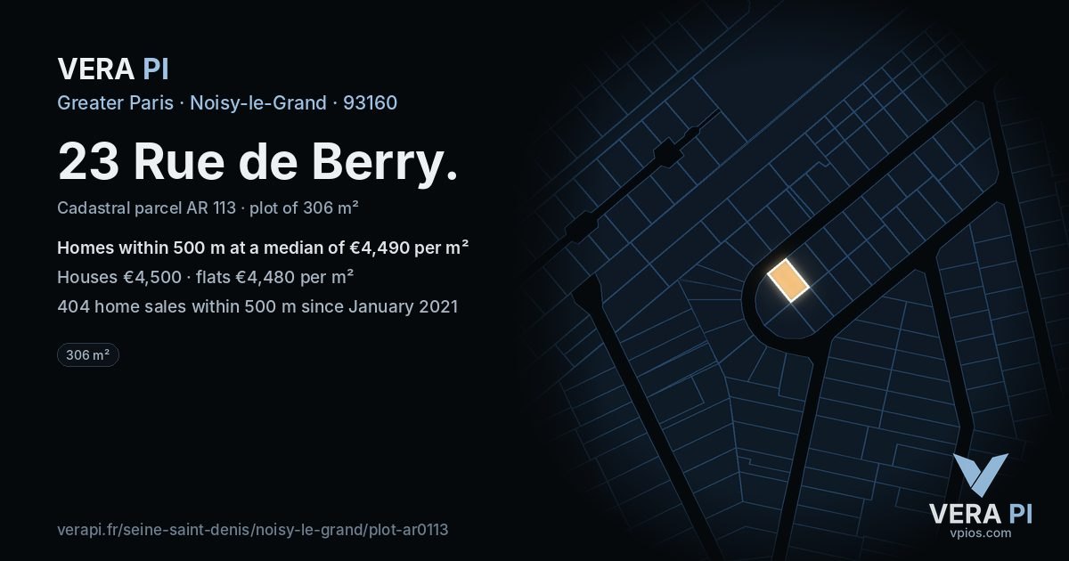 23 Rue de Berry, Noisy-le-Grand at night – the plot lit, the parcels around coloured by the prices near them