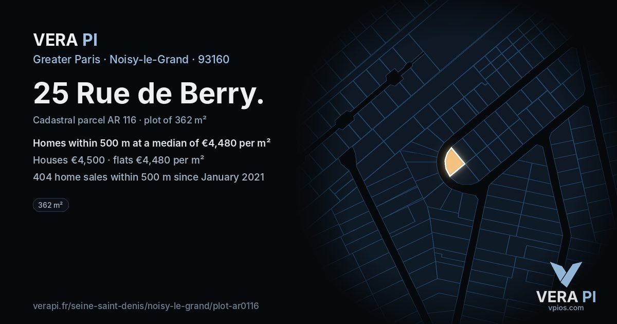 25 Rue de Berry, Noisy-le-Grand at night – the plot lit, the parcels around coloured by the prices near them