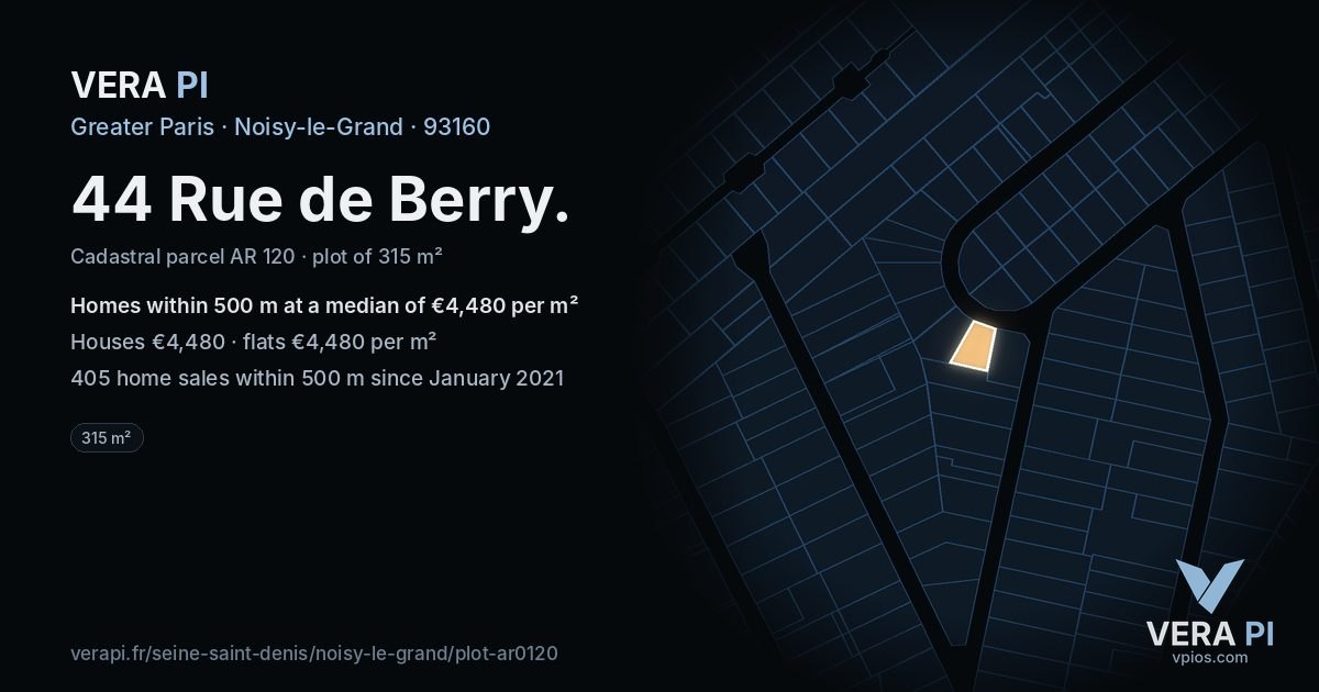 44 Rue de Berry, Noisy-le-Grand at night – the plot lit, the parcels around coloured by the prices near them