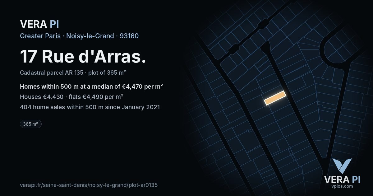 17 Rue d'Arras, Noisy-le-Grand at night – the plot lit, the parcels around coloured by the prices near them