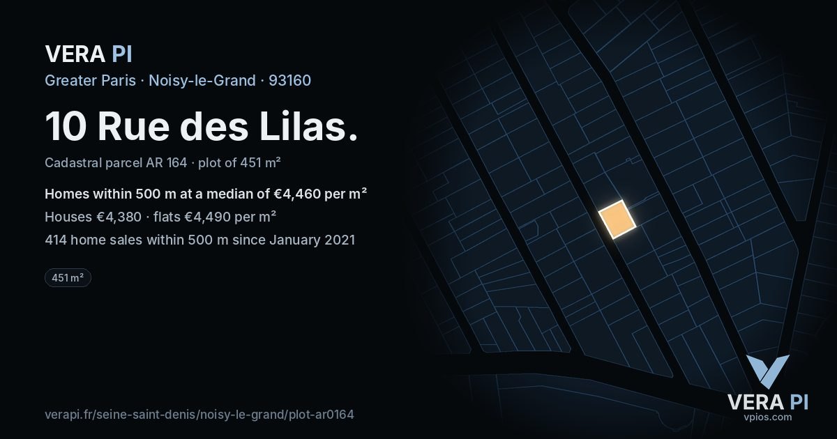 10 Rue des Lilas, Noisy-le-Grand at night – the plot lit, the parcels around coloured by the prices near them