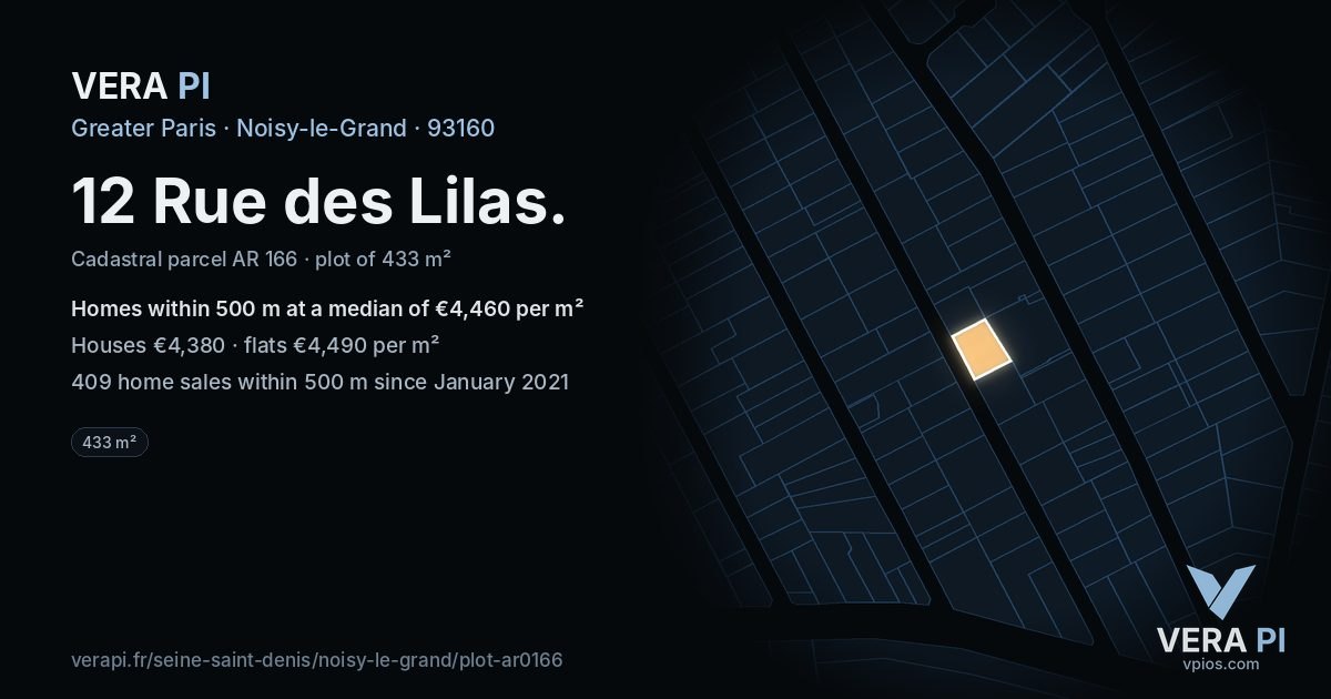 12 Rue des Lilas, Noisy-le-Grand at night – the plot lit, the parcels around coloured by the prices near them