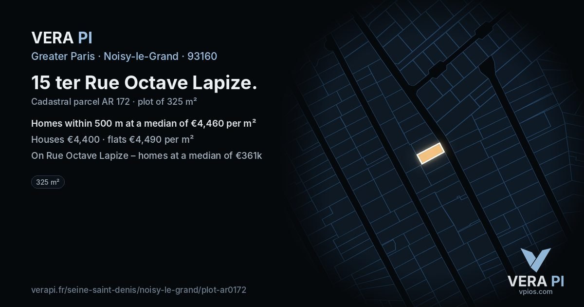 15 ter Rue Octave Lapize, Noisy-le-Grand at night – the plot lit, the parcels around coloured by the prices near them