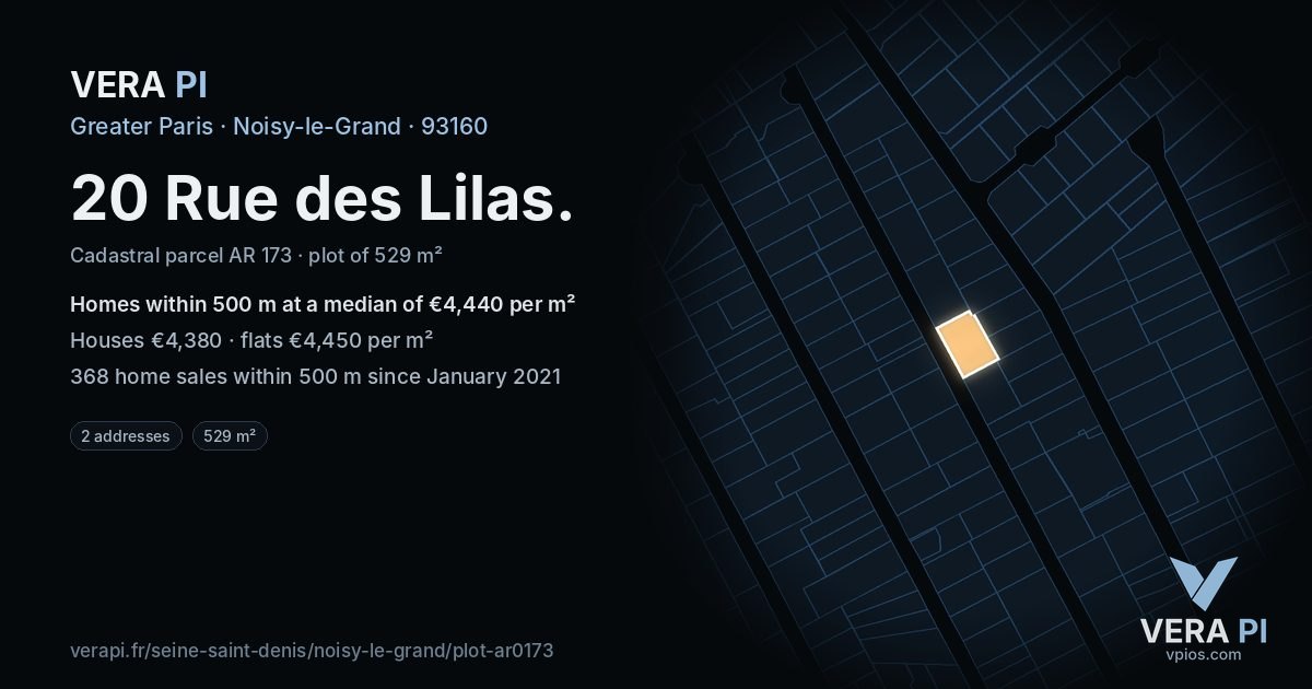 20 Rue des Lilas, Noisy-le-Grand at night – the plot lit, the parcels around coloured by the prices near them