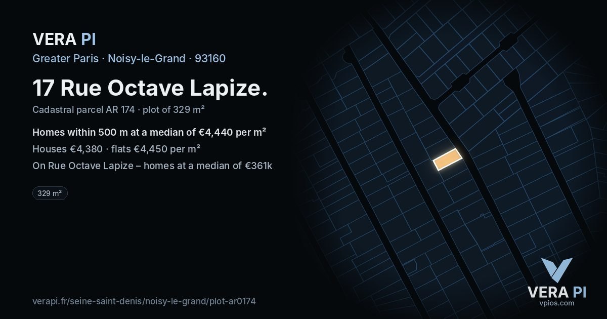 17 Rue Octave Lapize, Noisy-le-Grand at night – the plot lit, the parcels around coloured by the prices near them