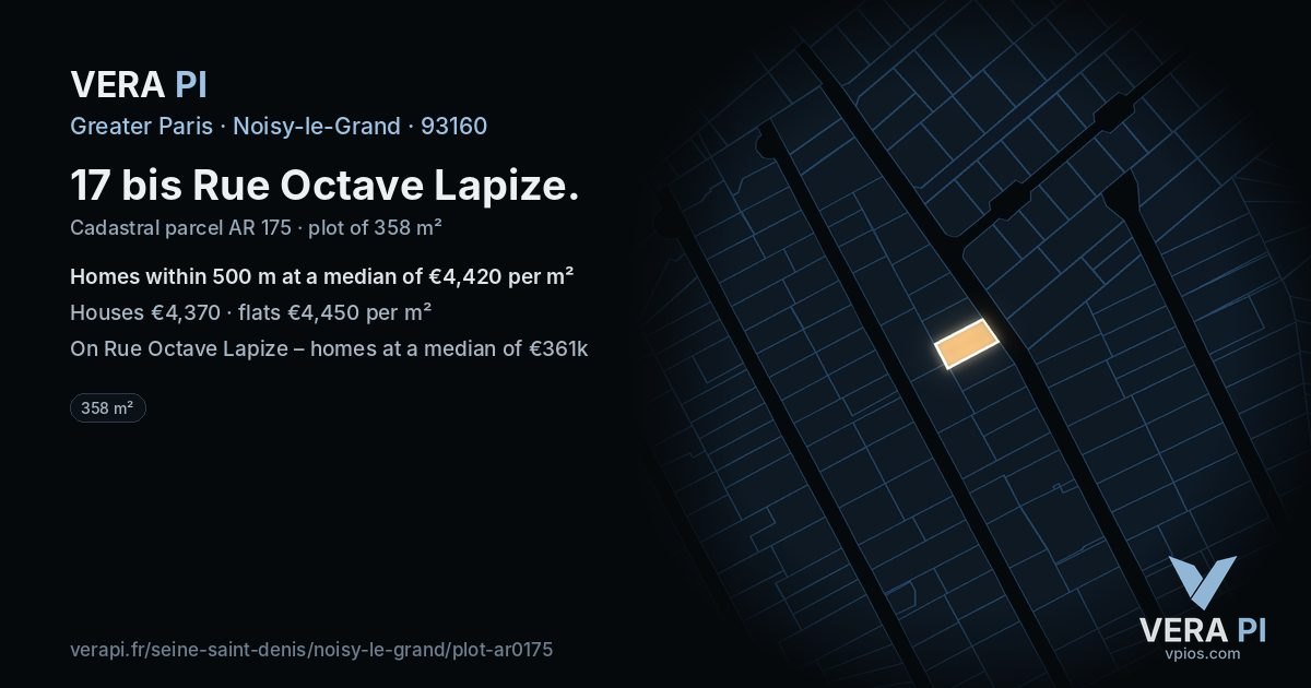 17 bis Rue Octave Lapize, Noisy-le-Grand at night – the plot lit, the parcels around coloured by the prices near them