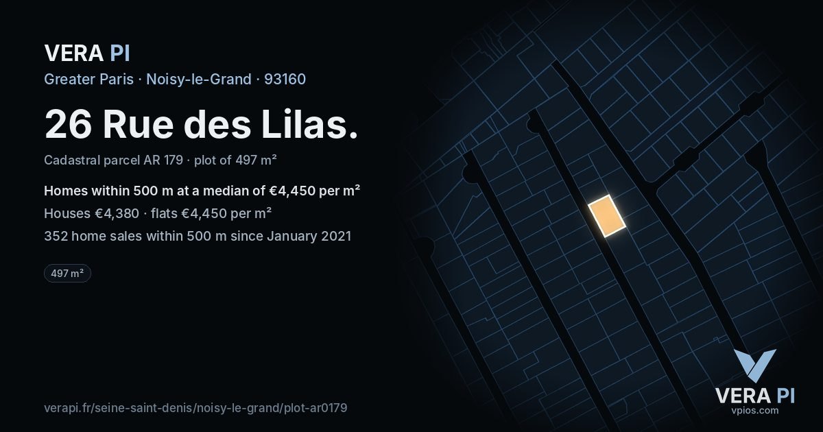 26 Rue des Lilas, Noisy-le-Grand at night – the plot lit, the parcels around coloured by the prices near them